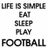 NO FOOTBALL NO LIFEの写真